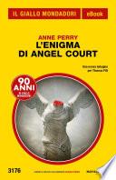 L'enigma di Angel Court (Il Giallo Mondadori)