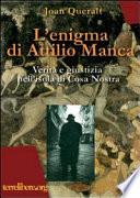L'enigma di Attilio Manca. Verità e giustizia nell'isola di Cosa Nostra