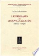 L'epistolario di Ludovico Agostini