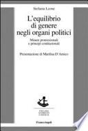 L'equilibrio di genere negli organi politici. Misure promozionali e principi costituzionali