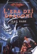 L'era dei dragoni. La quinta era. DragonLance