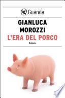 L'era del porco