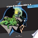 L'era di Nembo Kid & C.
