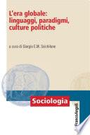 L'era globale: linguaggi, paradigmi, culture politiche