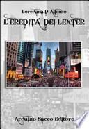 L'eredità dei Lexter