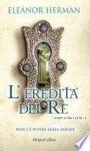 L'eredità dei re