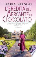 L'eredità del mercante di cioccolato