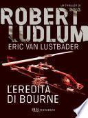 L'eredità di Bourne