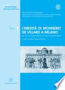 L'eredità di Monneret de Villard a Milano. Atti del convegno (Milano, 27-29 novembre 2002)