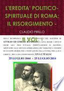 L'EREDITA' POLITICO-SPIRITUALE DI ROMA: IL RISORGIMENTO - II VOL. -