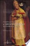 L'eredità spirituale di Gregorio Magno tra Occidente e Oriente