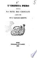 L'eremita piero, ossia La sete dei crociati