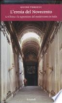 L'eresia del Novecento