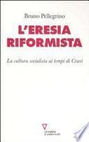 L'eresia riformista