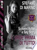 L'eroe prima di tutto