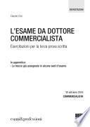 L'esame da dottore commercialista. Esercitazioni per la terza prova scritta