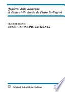 L'esecuzione privatizzata