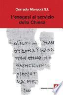 L'esegesi al servizio della Chiesa