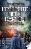 L'esercito dei 14 bambini