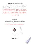 L'Esercito italiano nella grande guerra: Le operazioni fuori del territorio nazionale : t.1. Il Corpo di spedizione italiano in Estremo Oriente. 1934