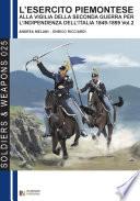 L'esercito piemontese alla vigilia della seconda guerra per l'indipendenza dell'Italia (1849 - 1859), vol. 2 La cavalleria