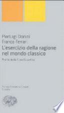L'esercizio della ragione nel mondo classico