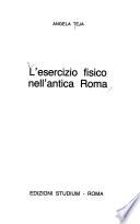 L'esercizio fisico nell'antica Roma