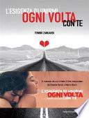 L'esigenza di unirmi ogni volta con te