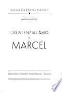 L'esistenzialismo di Marcel