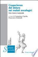 L'esperienza del dolore nei malati oncologici. Una ricerca nazionale
