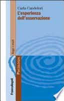 L'esperienza dell'osservazione