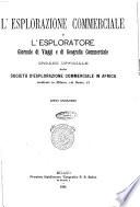 L'esplorazione commerciale e l'esploratore viaggi e geografia commerciale