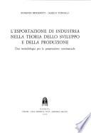 L'esportazione di industria nella teoria dello sviluppo e della produzione