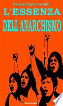 L'essenza dell'anarchismo