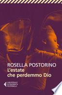 L'estate che perdemmo Dio