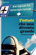L'estate che uno diventa grande