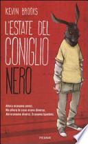 L'estate del coniglio nero