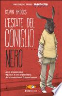 L'estate del coniglio nero