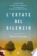 L'estate del silenzio