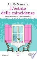 L'estate delle coincidenze