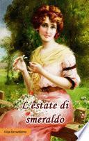 L'estate di smeraldo