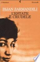 L'estate è crudele