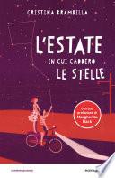 L'estate in cui caddero le stelle