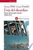 L'età del disordine