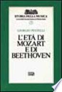 L'età di Mozart e di Beethoven