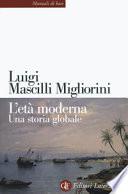 L'età moderna. Una storia globale