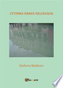 L'eterna danza dell'acqua