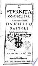 L'eternita' consigliera, del reuerendo padre. Daniello Bartoli della Compagnia di Giesù
