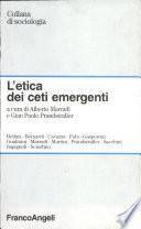 L'etica dei ceti emergenti