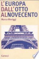 L'Europa dall'Otto al Novecento